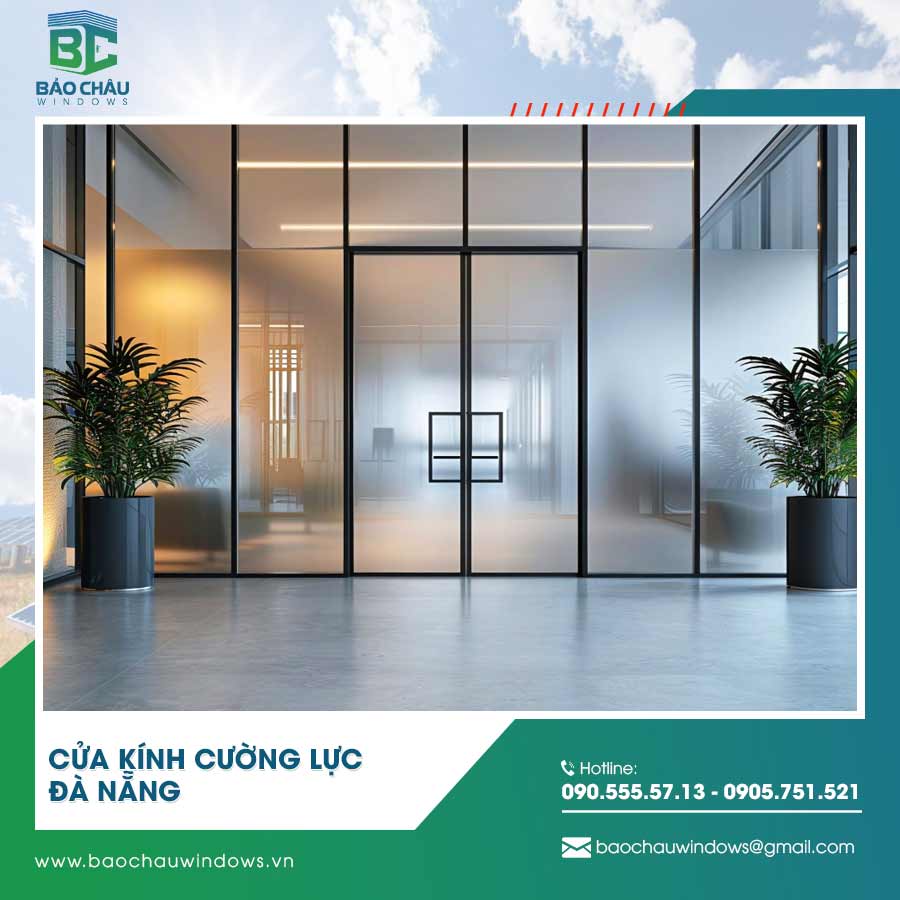 Cửa kính cường lực Đà Nẵng