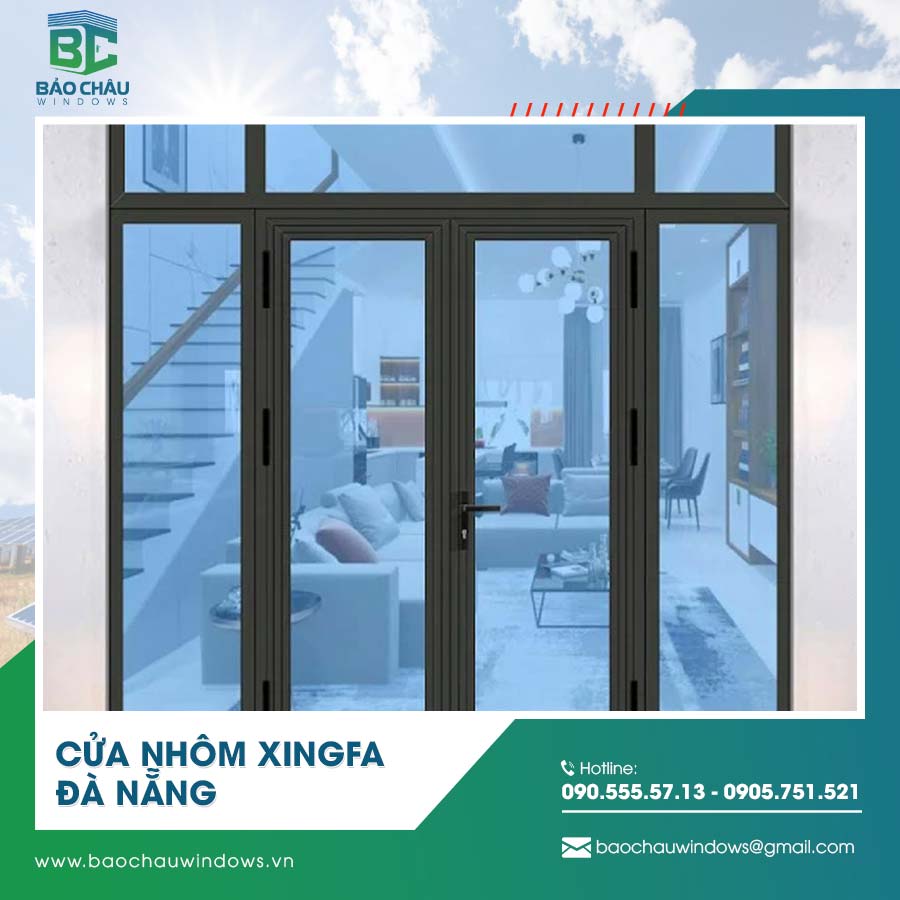 Cửa nhôm Xingfa Đà Nẵng
